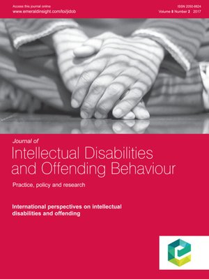 cover image of Journal of Intellectual Disabilities and Offending Behaviour, Volume 8, Number 2